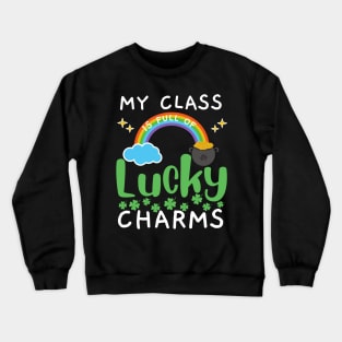 Lucky charms teachers Crewneck Sweatshirt